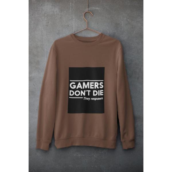 Gamers Don't Die Sweatshirt Brown