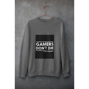 Gamers Don't Die Sweatshirt Grey