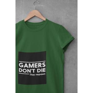 Gamers Don't Die T-shirt Bottle Green