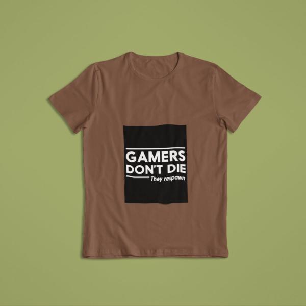 Gamer's Don't Die T-shirt Brown