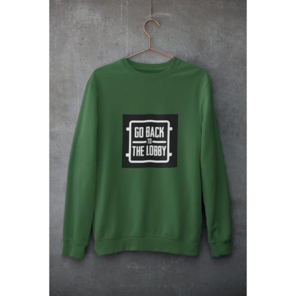 Go Back To The Lobby Sweatshirt Bottle Green