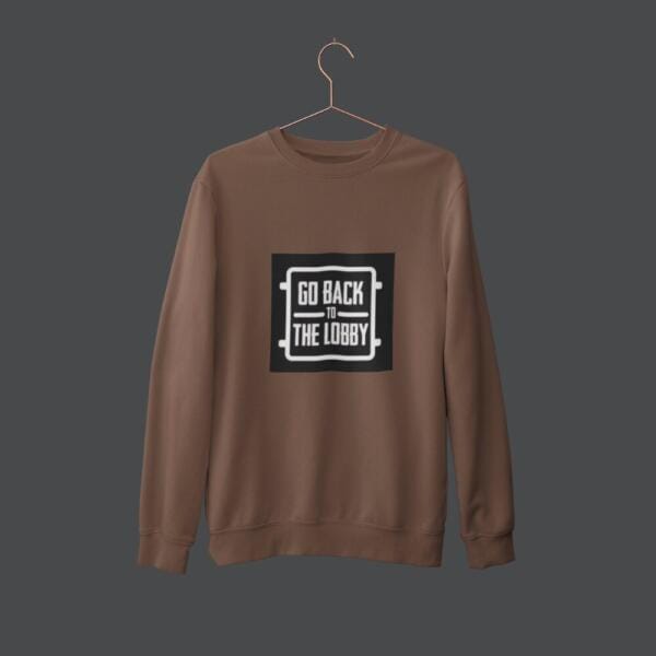 Go Back To The Lobby Sweatshirt Brown