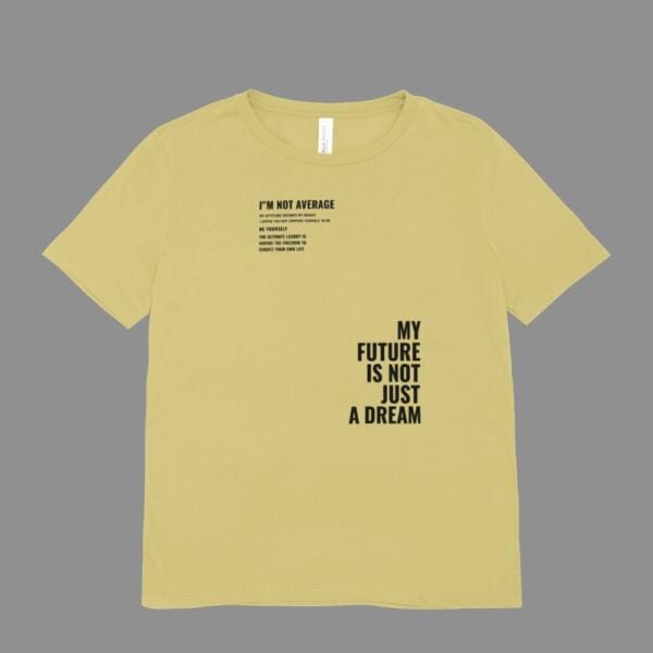 I'M Not Average T-Shirt Beige
