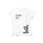 I'M Not Average T-shirt White