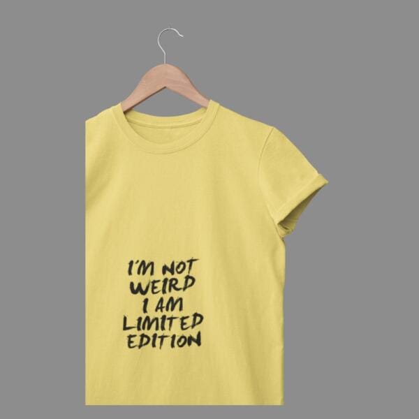 I'm Not Weird T-Shirt Beige