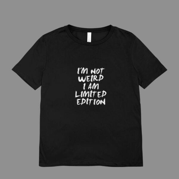 I'm Not Weird T-Shirt Black