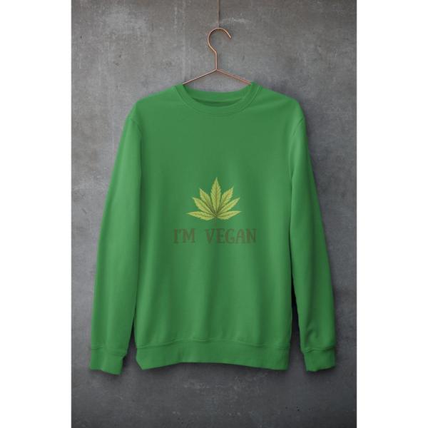 I'm Vegan Sweatshirt Green