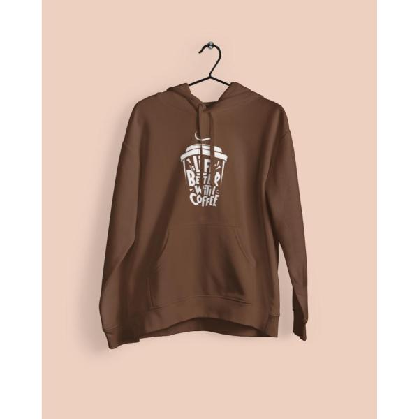 Life Is Better With Coffee Hoodie Brown