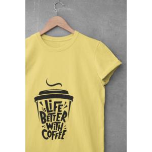 Life Is Better With Coffee T-shirt Beige