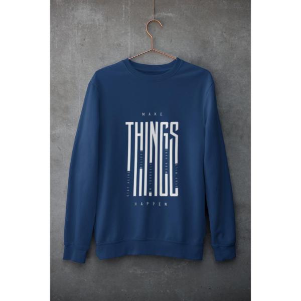 Make Things Happen Sweatshirt Navy Blue