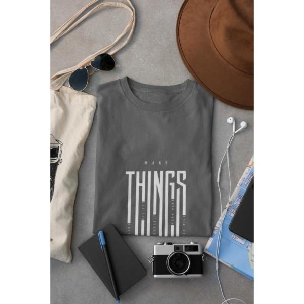 Make Things Happen T-shirt Grey