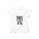 Make Things Happen T-shirt White