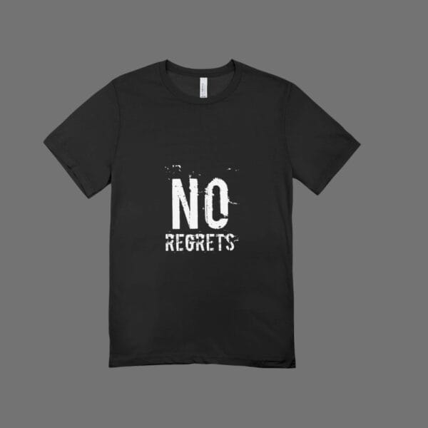No Regrets T-Shirt Black
