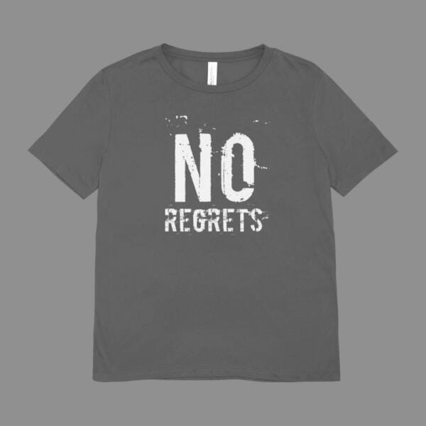 No Regrets T-Shirt Grey