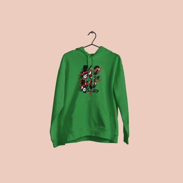 No Risk No Story Hoodie Green