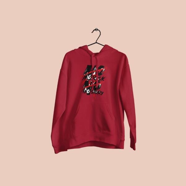 No Risk No Story Hoodie Maroon