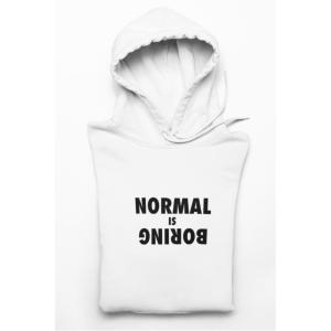 Normal Is Boring Hoodie White