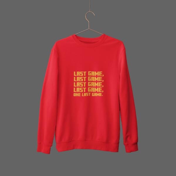 One Last Game Sweatshirt Red
