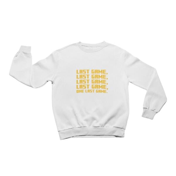 One Last Game Sweatshirt White