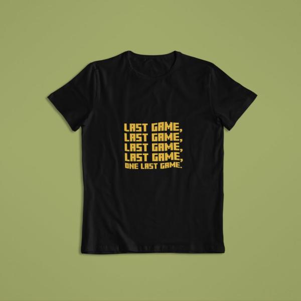 One Last Game T-shirt Black