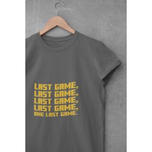 One Last Game T-shirt Grey
