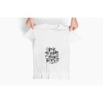 Stop Trying To Be Perfect T-shirt White