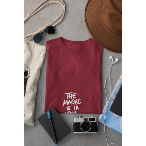 The Magic Is In You T-shirt Maroon