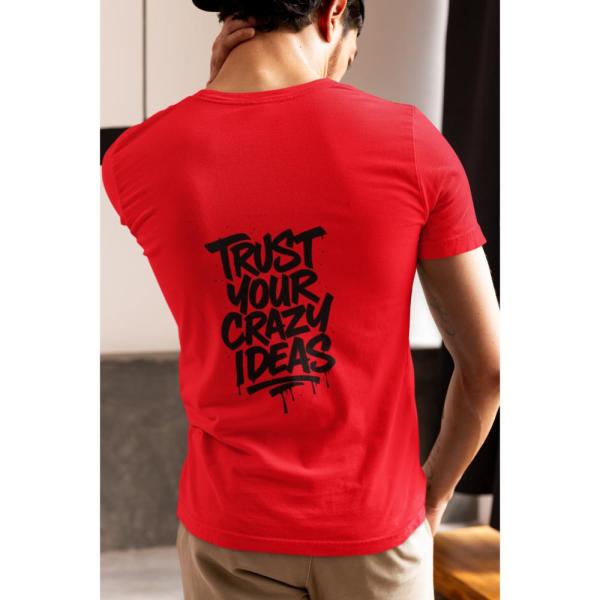 Trust Your Crazy Ideas T-shirt Red