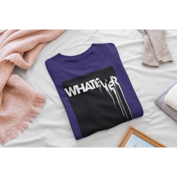 Whatever SweatShirt Blue