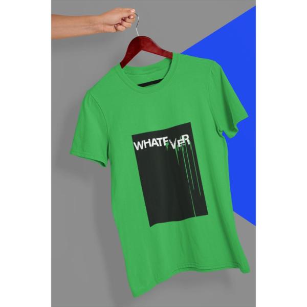 Whatever T-Shirt Green