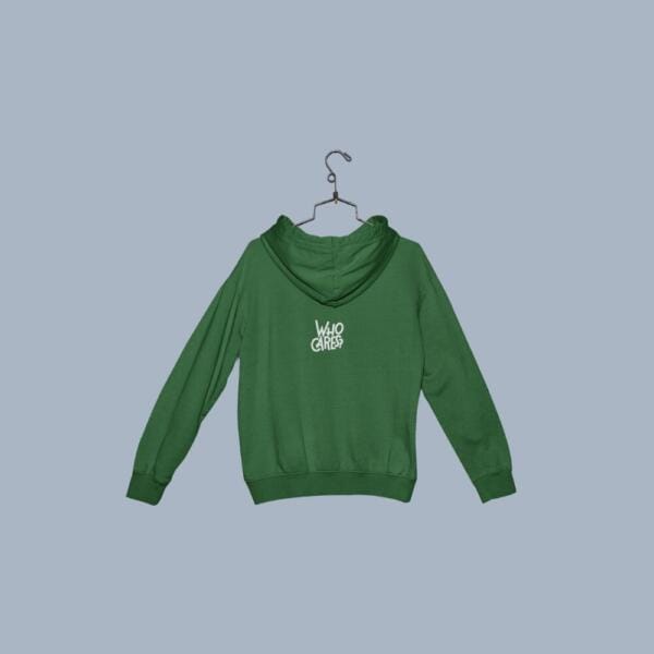 Who Cares Hoodie Bottle Green