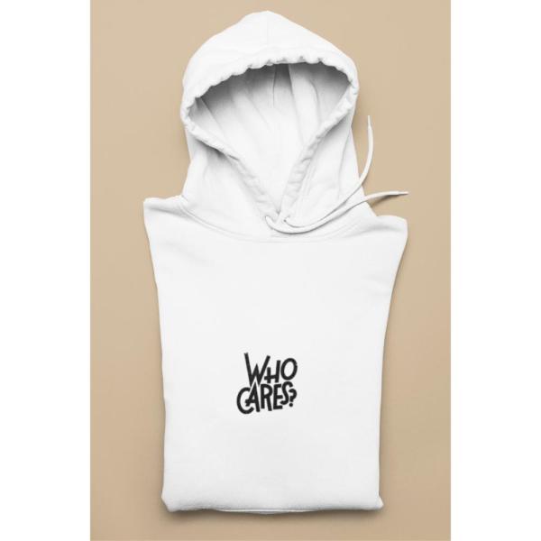 Who Cares Hoodie White Who Cares Hoodie White