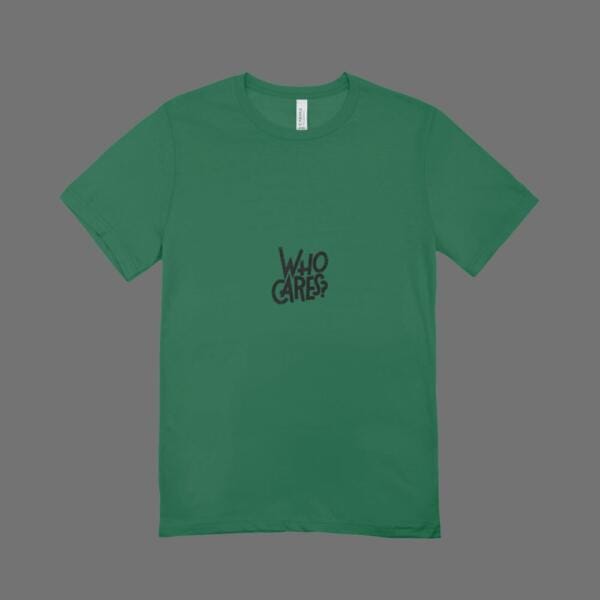 Who Cares T-Shirt Bottle Green