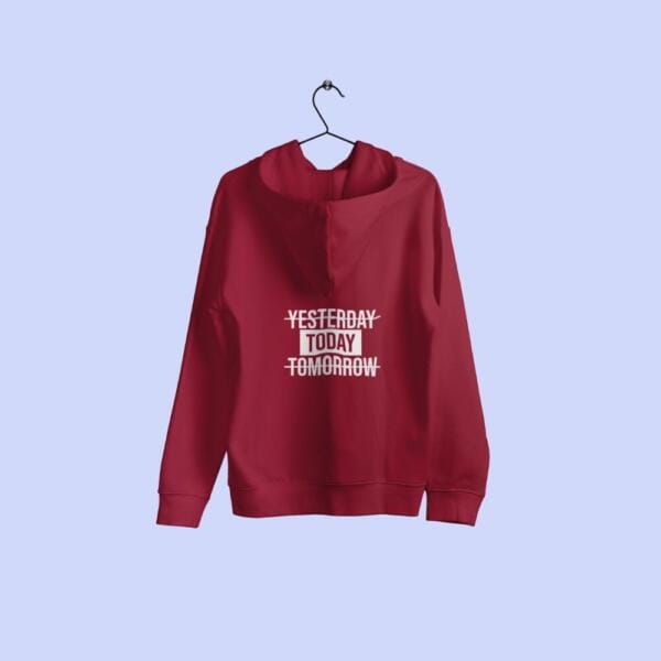 Yesterday Today Tomorrow Hoodie Maroon