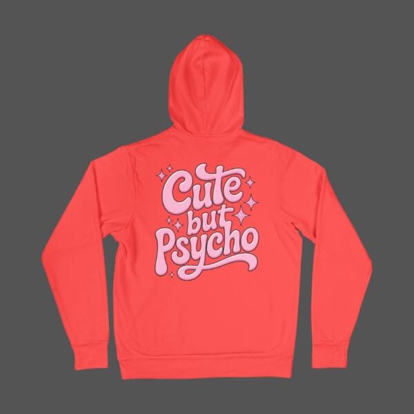 Cute But Psycho Hoodie Red
