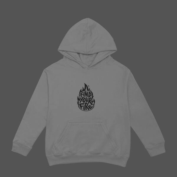 Find Your Fire Hoodie Grey
