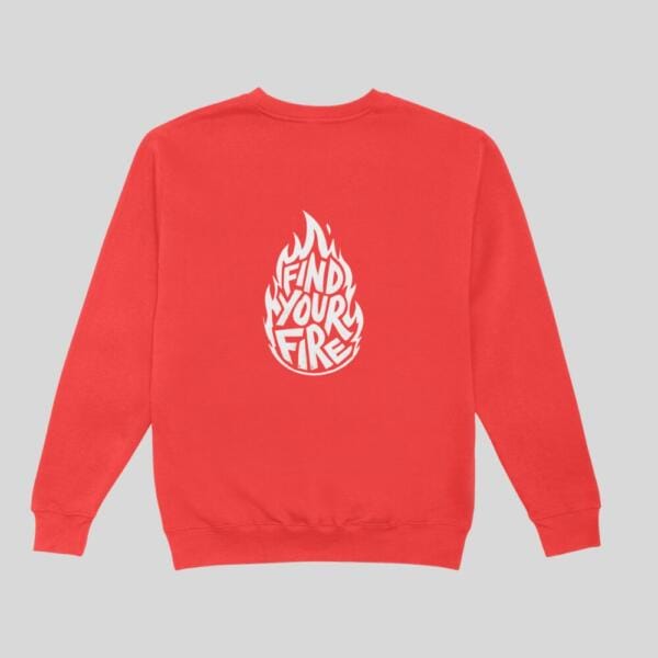 Find Your Fire Sweatshirt Red