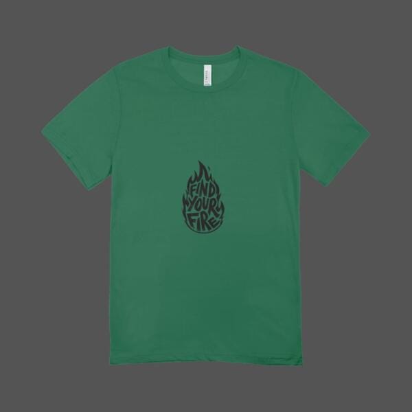 Find Your Fire T-shirt Bottle Green