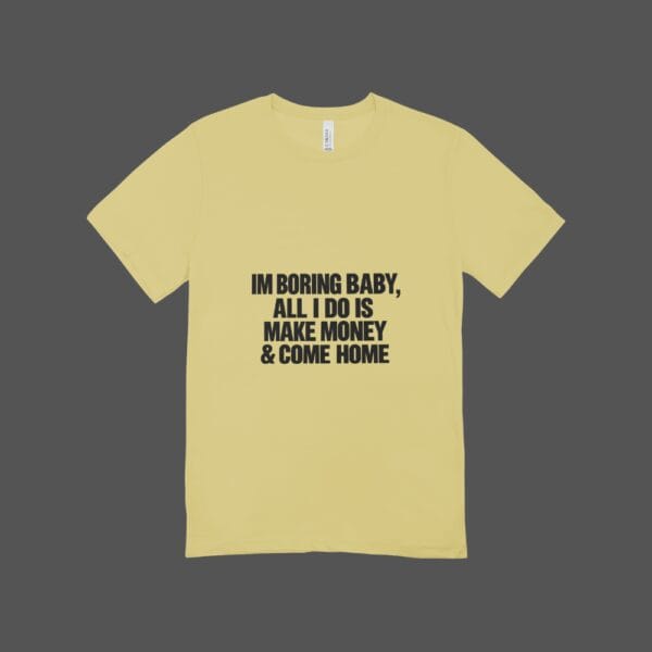 I'm Boring T-shirt Beige