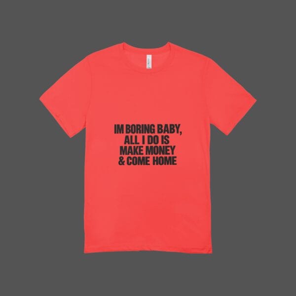 I'm Boring T-shirt Red