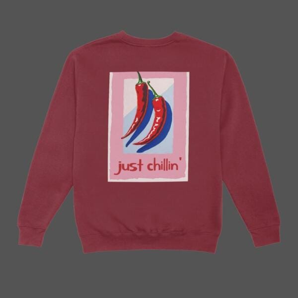 Just Chilling Sweatshirt Maroon