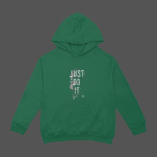 Just Do It Hoodie Bottle Green