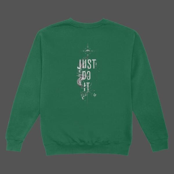 Just Do It Sweatshirt Bottle Green