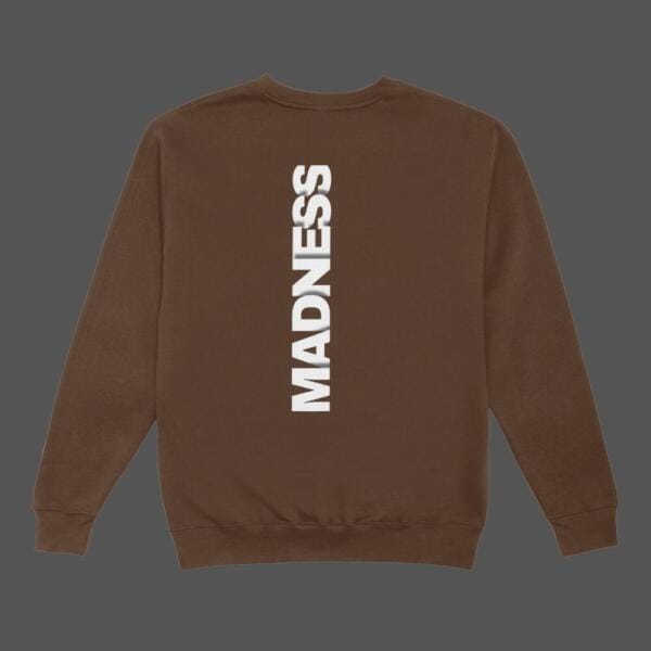 Madness Sweatshirt Brown