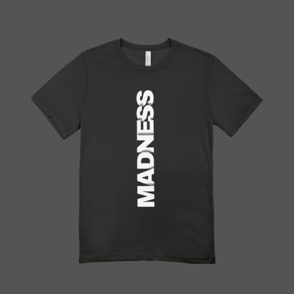 Madness T-shirt Black