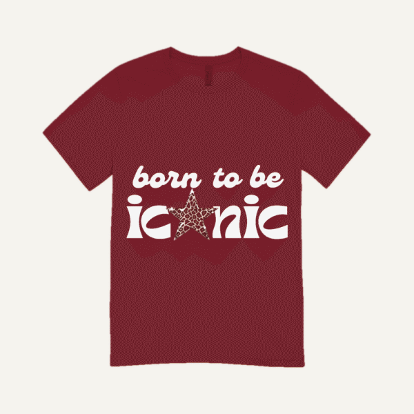 Born To Be Iconic Light Ink T-shirt Maroon