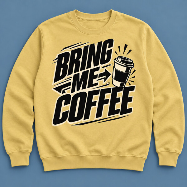 Bring Me Coffee Sweatshirt Beige