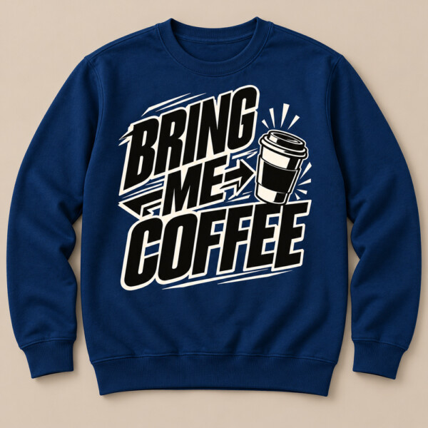 Bring Me Coffee Sweatshirt Navy Blue