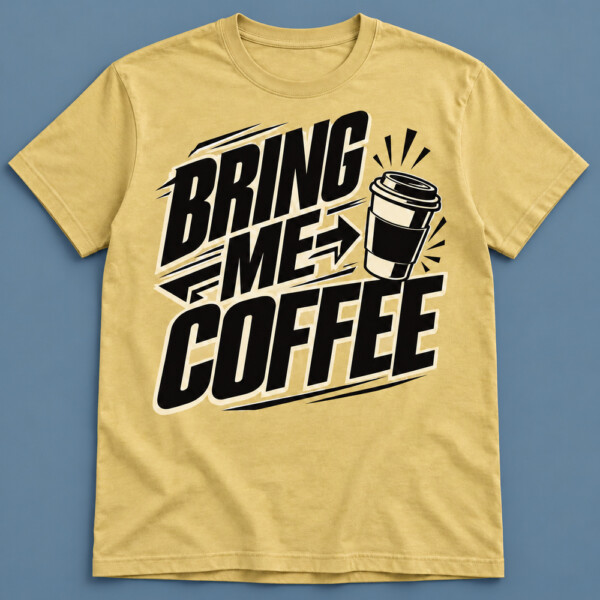Bring Me Coffee T-shirt Beige