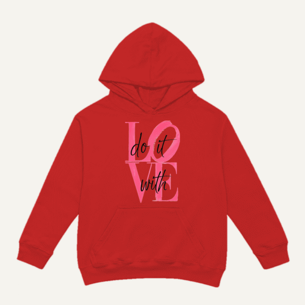 Do It With Love Hoodie Red